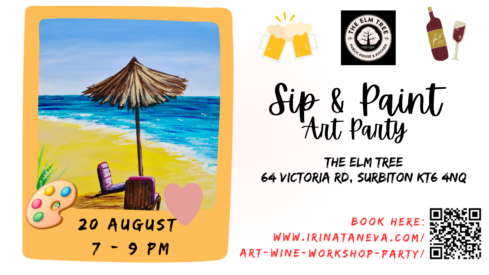 ElmTree pub party idea team building friends family sip and paint event Kingston upon Thames London art wine sip paint workshop party Irina Taneva adult fun relax unwind Kingston upon Thames Surrey august event fun acrylic on canvas beach launch chairs umbrella straw  sip and paint