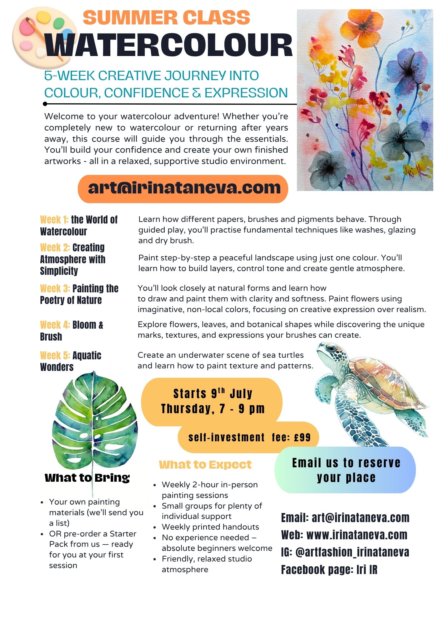 Summer WATERCOLOUR class 26 foundations of WATERCOLOUR adult class BEGINNER tWICKENHAM rICHMOND sTRAWBERRY hILL eALING pUTNEY Irina Taneva drawing class for adults Kingston Surbiton Chessington Thames Ditton, Leatherhead, Claygate, Esher, Ewell, Epsom, Tolworth, New Malden Irina Taneva professional teacher and artist